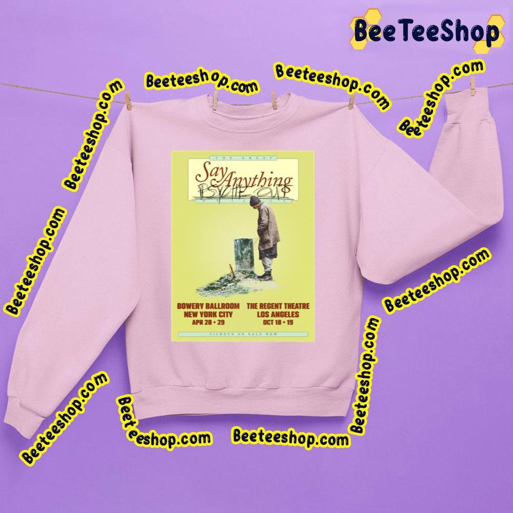 The Great Say Anything Of 2023 Beeteeshop Trending Unisex T-Shirt The Great Say Anything Of 2023 Beeteeshop Trending Unisex T-Shirt