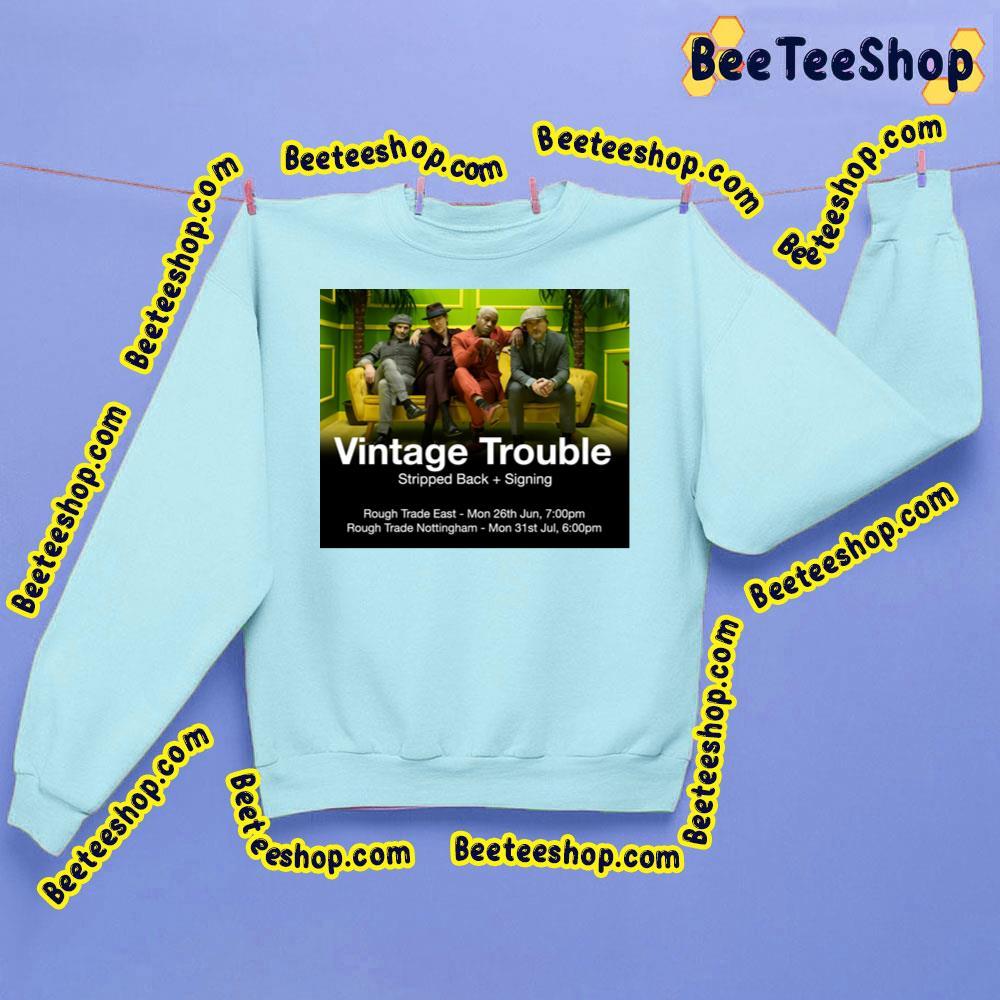 Vintage Trouble Jun & July 2023 Beeteeshop Trending Unisex Sweatshirt Vintage Trouble Jun & July 2023 Beeteeshop Trending Unisex Sweatshirt