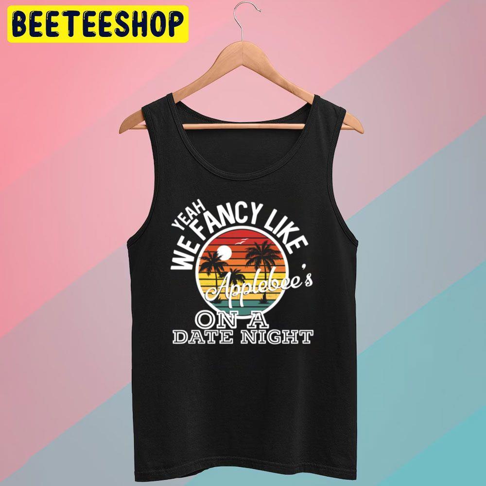 We Fancy Like Applebeeyeah Yeah Yeahs Beeteeshop Trending Unisex T-Shirt We Fancy Like Applebeeyeah Yeah Yeahs Beeteeshop Trending Unisex T-Shirt