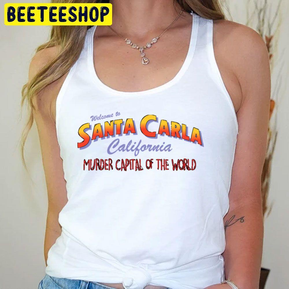 Welcome To Santa Carla The Lost Boys Beeteeshop Trending Unisex T-Shirt Welcome To Santa Carla The Lost Boys Beeteeshop Trending Unisex T-Shirt