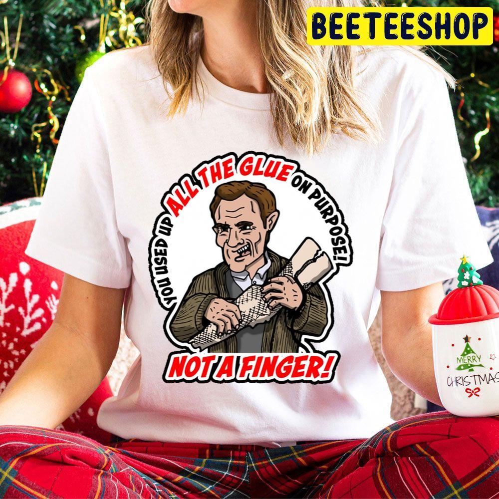 You Used Up All The Glue On Purpose A Christmas Story Beeteeshop Trending Unisex Hoodie You Used Up All The Glue On Purpose A Christmas Story Beeteeshop Trending Unisex Hoodie