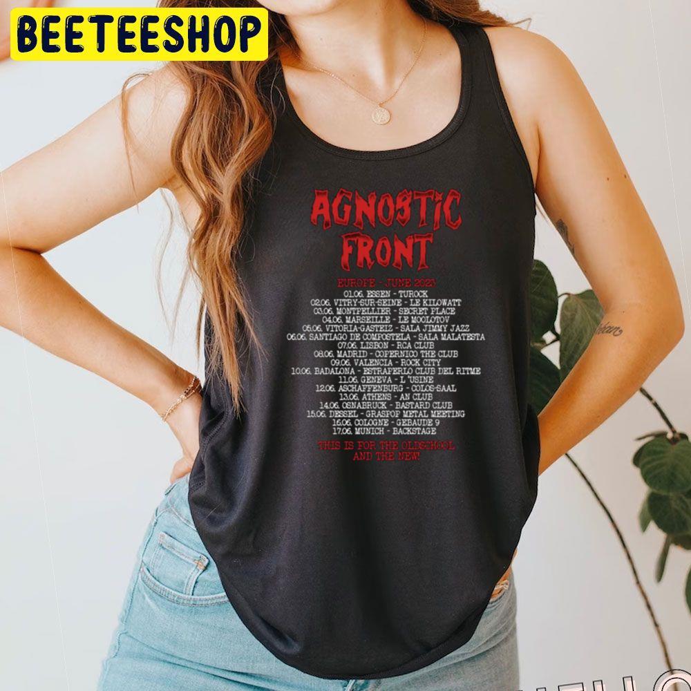 Agnostic Front Eu June 2023 Beeteeshop Trending Unisex T-Shirt Agnostic Front Eu June 2023 Beeteeshop Trending Unisex T-Shirt