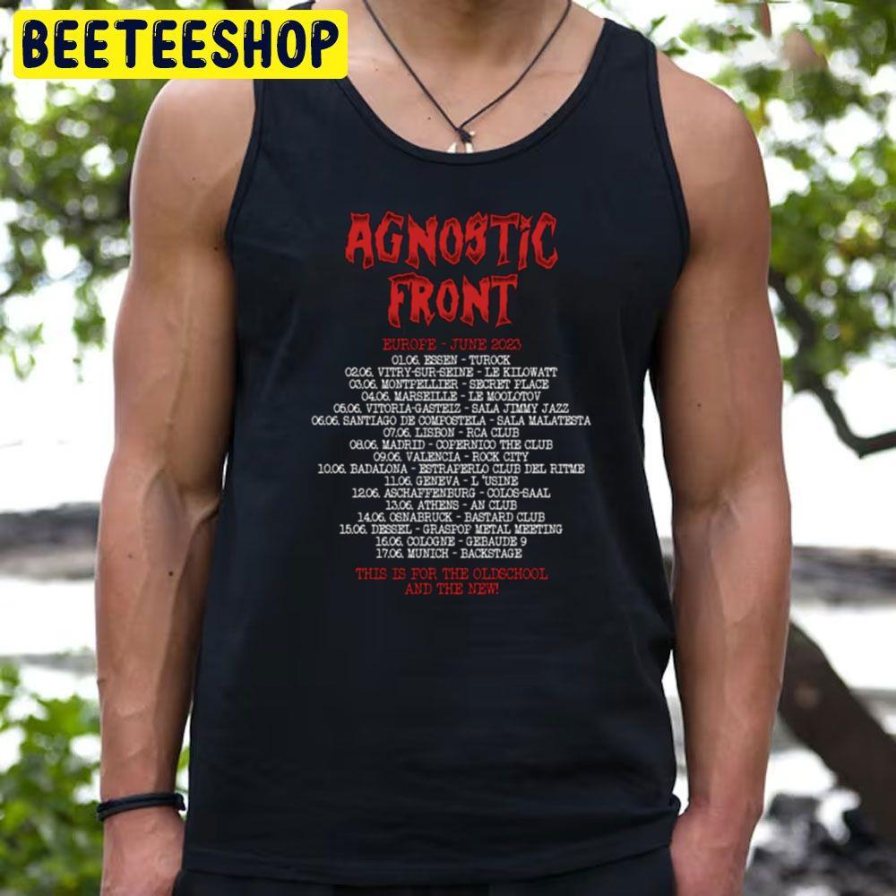 Agnostic Front Eu June 2023 Beeteeshop Trending Unisex T-Shirt Agnostic Front Eu June 2023 Beeteeshop Trending Unisex T-Shirt