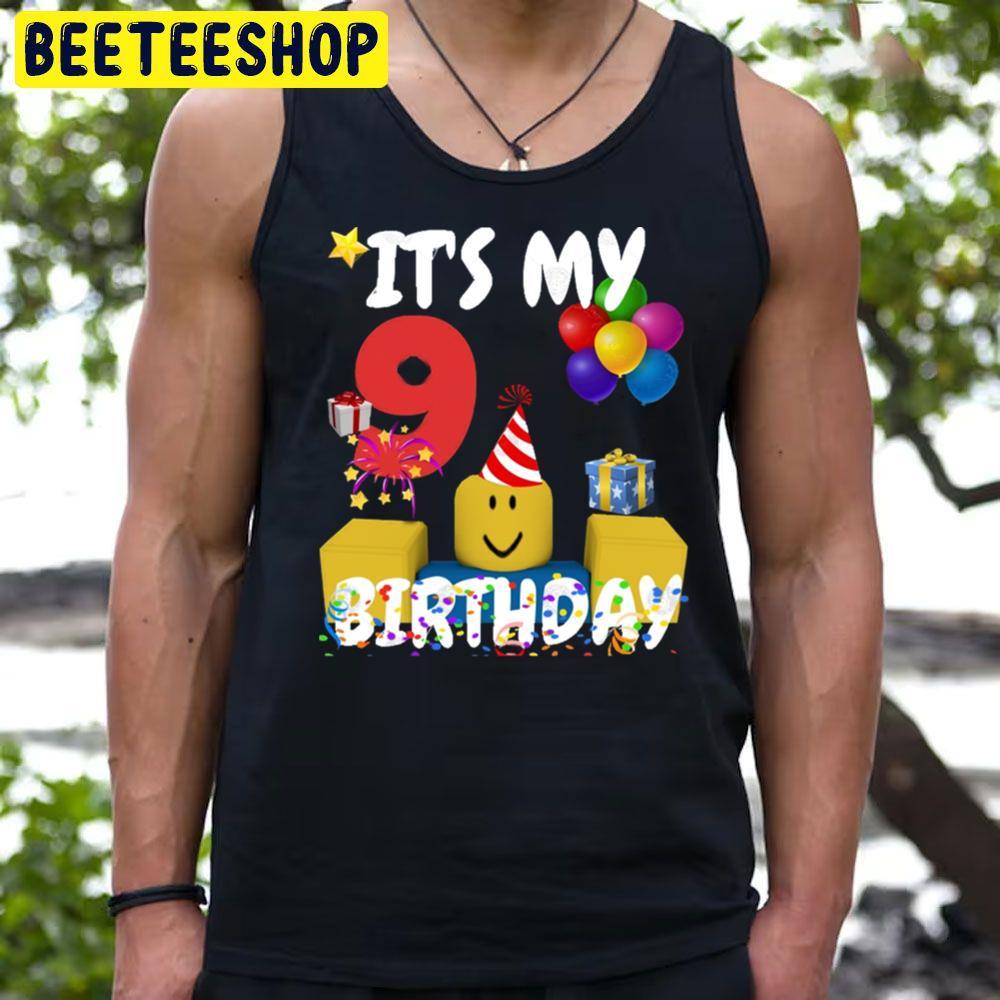 Birthday Fun 9 Years Old Roblox Unisex T-Shirt Birthday Fun 9 Years Old Roblox Unisex T-Shirt