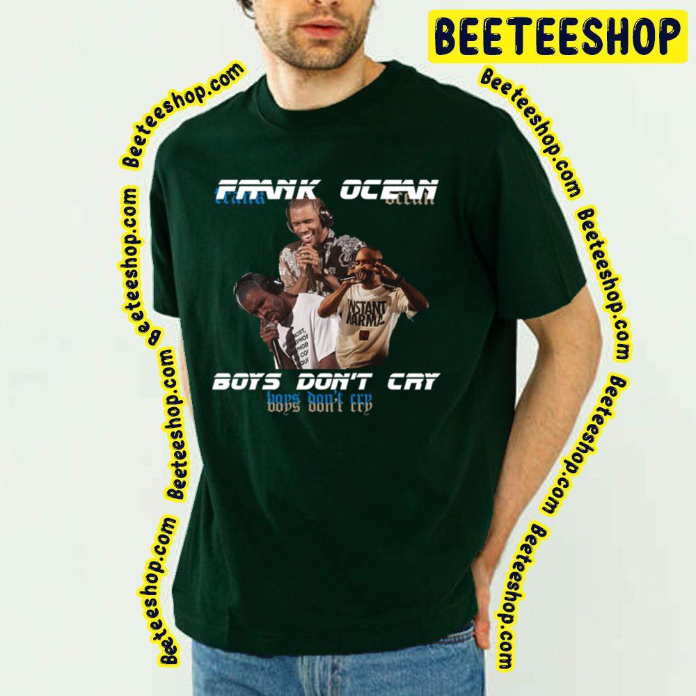 Boys Don't Cry Frank Ocean Unisex T-Shirt Boys Don't Cry Frank Ocean Unisex T-Shirt