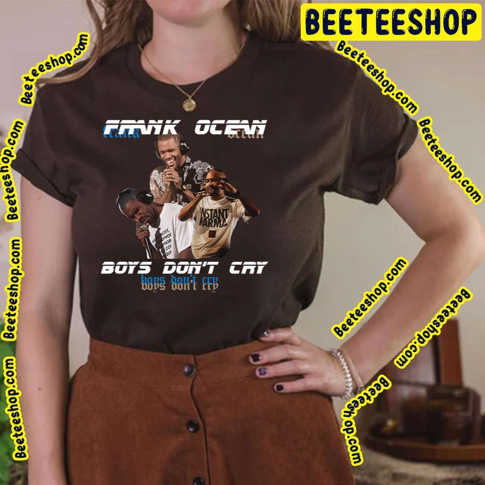 Boys Don't Cry Frank Ocean Unisex T-Shirt Boys Don't Cry Frank Ocean Unisex T-Shirt