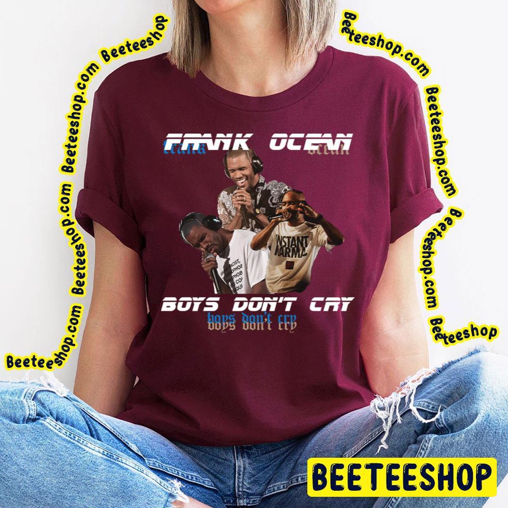 Boys Don't Cry Frank Ocean Unisex T-Shirt Boys Don't Cry Frank Ocean Unisex T-Shirt