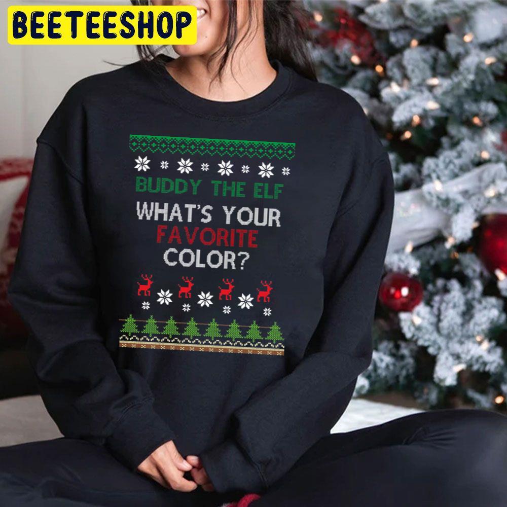 Buddy The Elf Whats Your Favorite Color Christmas Beeteeshop Trending Unisex Hoodie Buddy The Elf Whats Your Favorite Color Christmas Beeteeshop Trending Unisex Hoodie