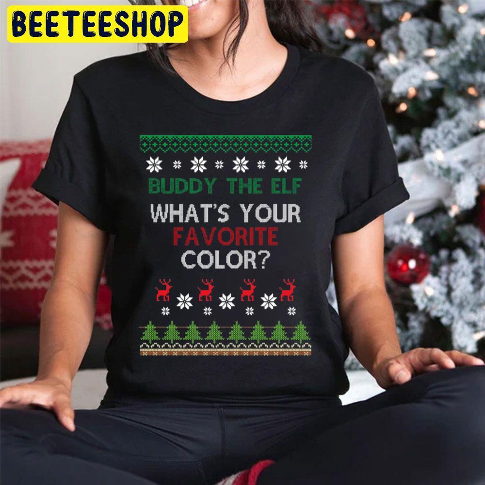 Buddy The Elf Whats Your Favorite Color Christmas Beeteeshop Trending Unisex Hoodie Buddy The Elf Whats Your Favorite Color Christmas Beeteeshop Trending Unisex Hoodie