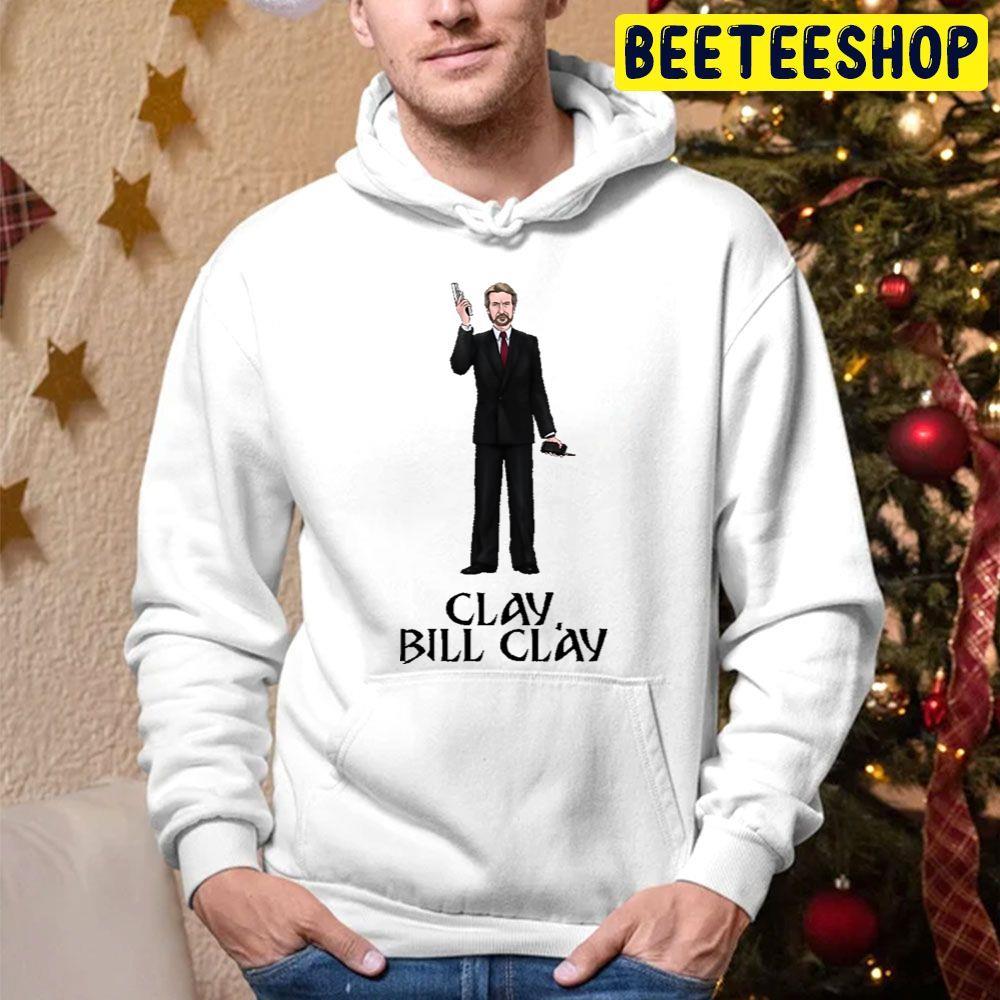 Clay Bill Clay Die Hard Christmas Beeteeshop Trending Unisex Hoodie Clay Bill Clay Die Hard Christmas Beeteeshop Trending Unisex Hoodie