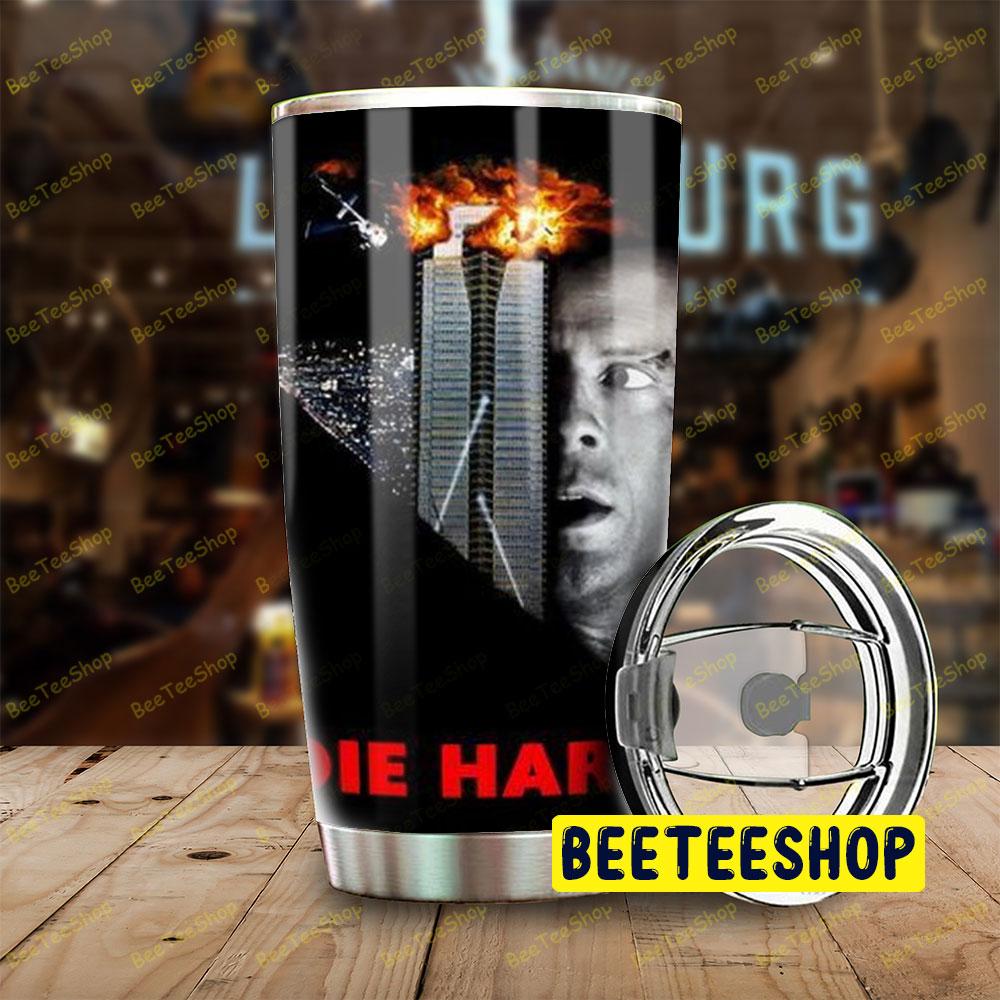 Die Hard 11 Trending Tumbler Die Hard 11 Trending Tumbler