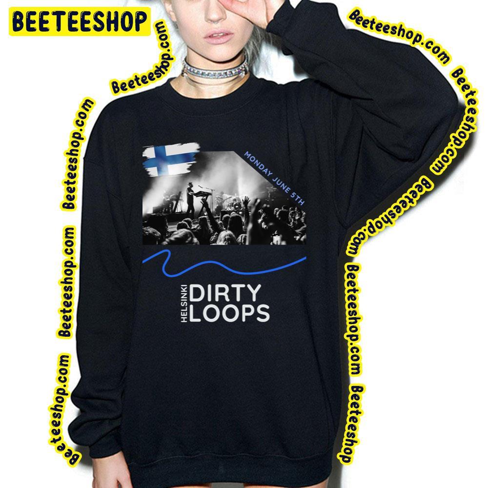 Dirty Loops Helsinki June 2023 Beeteeshop Trending Unisex T-Shirt Dirty Loops Helsinki June 2023 Beeteeshop Trending Unisex T-Shirt