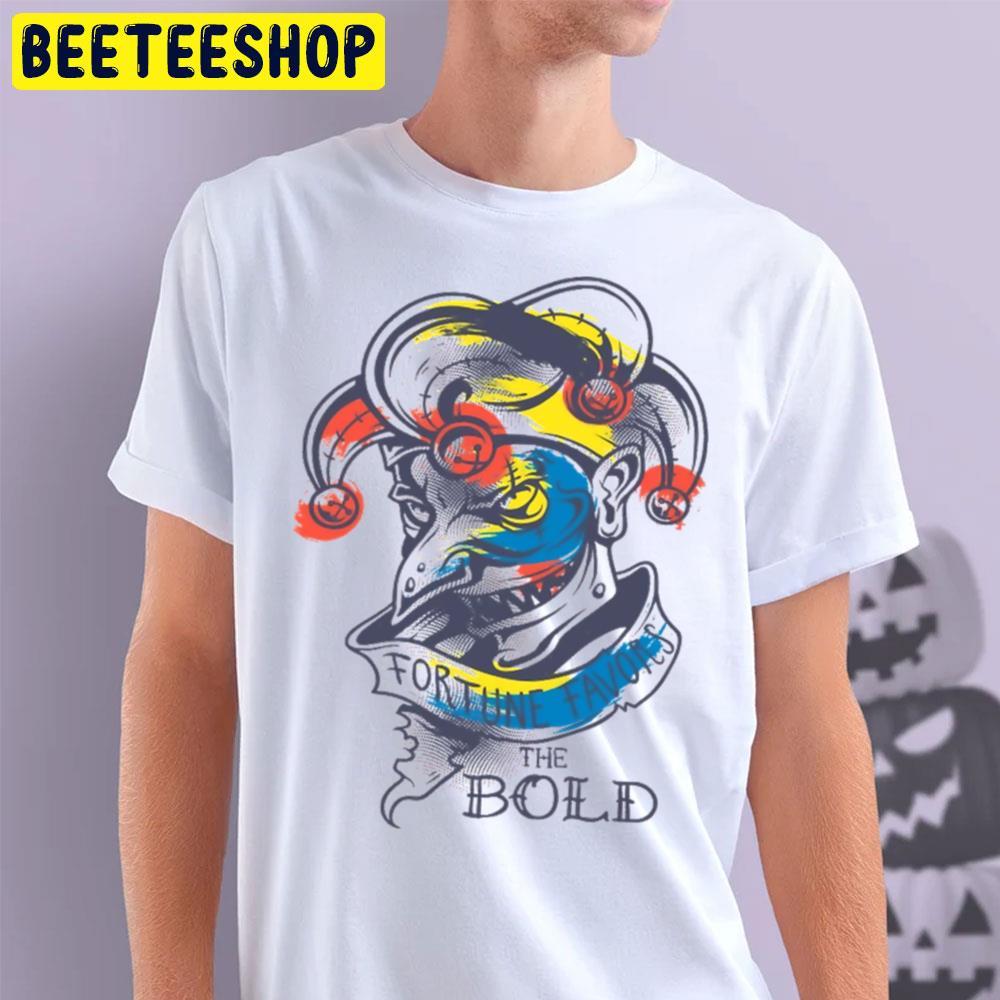 Fortune Favors Joker Halloween Beeteeshop Unisex T-Shirt Fortune Favors Joker Halloween Beeteeshop Unisex T-Shirt