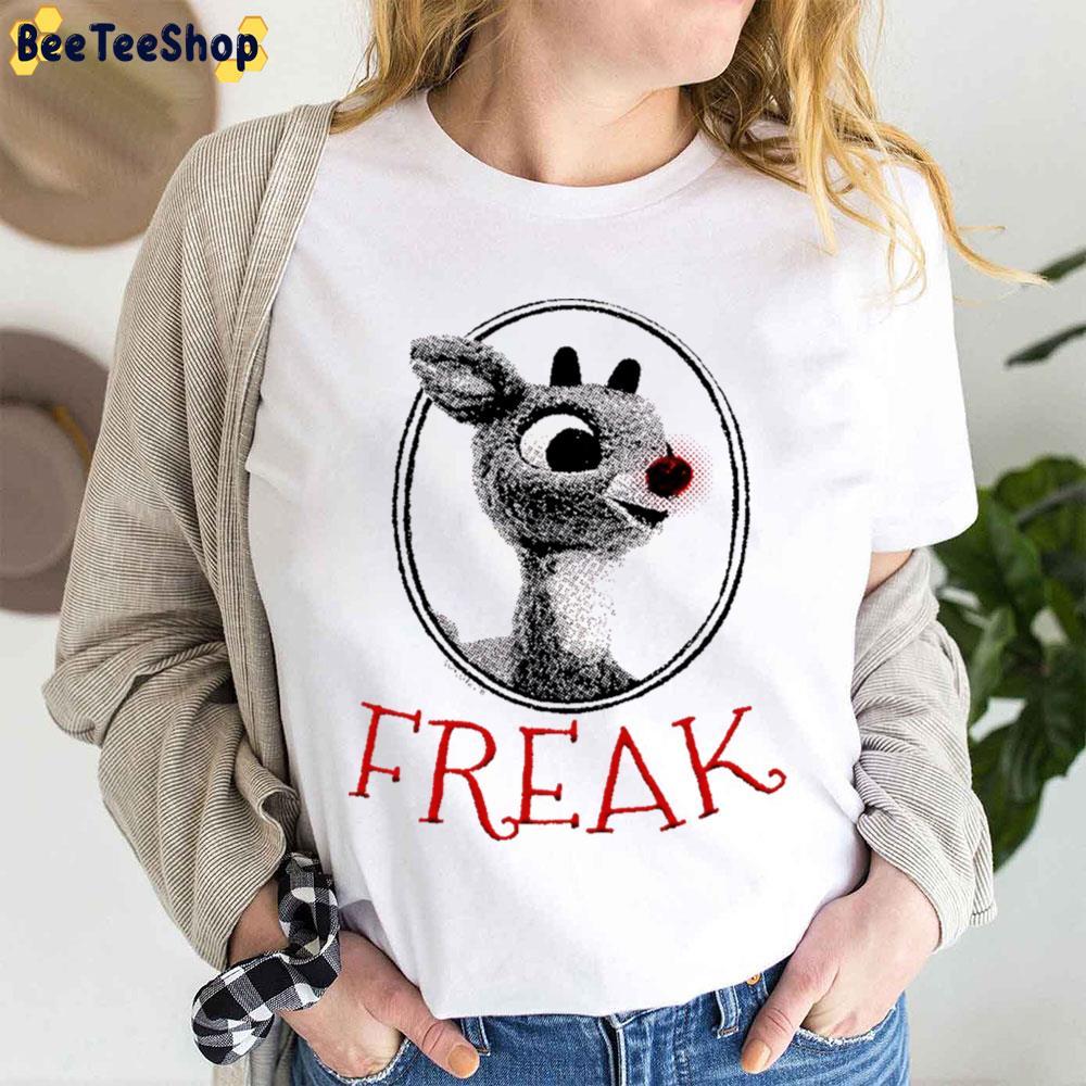 Freak Rudolph The Red Nosed Reindeer Christmas Beeteeshop Trending Unisex T-Shirt Freak Rudolph The Red Nosed Reindeer Christmas Beeteeshop Trending Unisex T-Shirt
