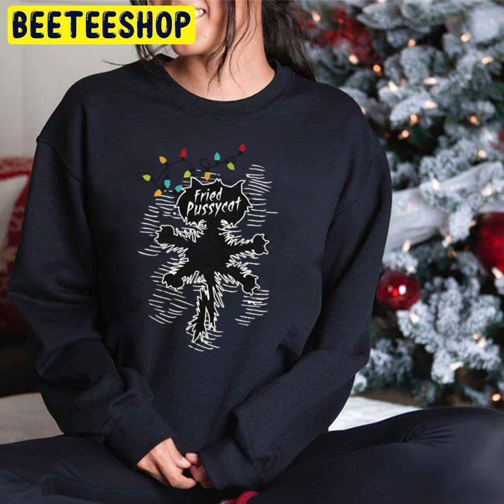 Fried Pussycat National Lampoon's Christmas Vacation Beeteeshop Trending Unisex Sweatshirt Fried Pussycat National Lampoon's Christmas Vacation Beeteeshop Trending Unisex Sweatshirt