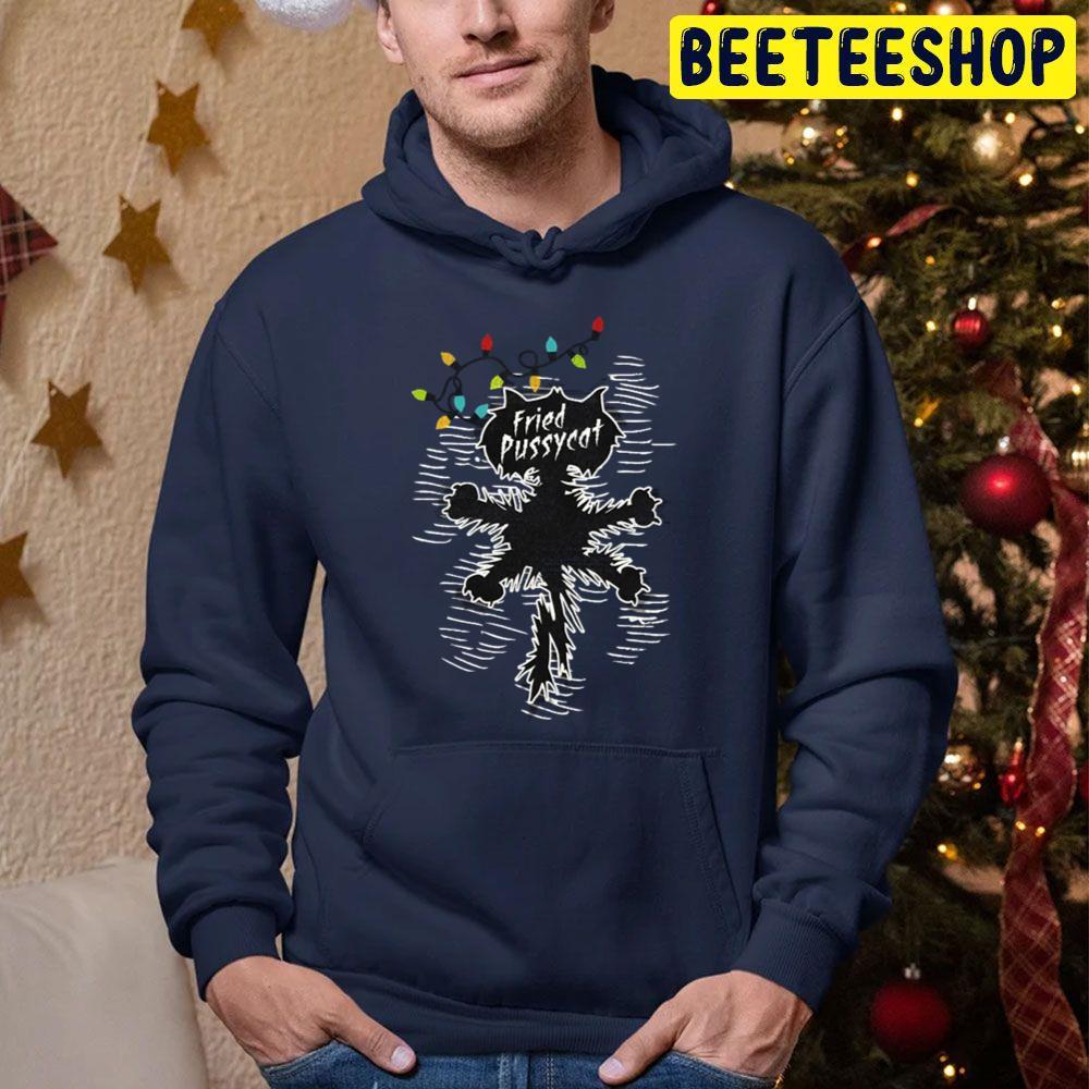 Fried Pussycat National Lampoon's Christmas Vacation Beeteeshop Trending Unisex Sweatshirt Fried Pussycat National Lampoon's Christmas Vacation Beeteeshop Trending Unisex Sweatshirt