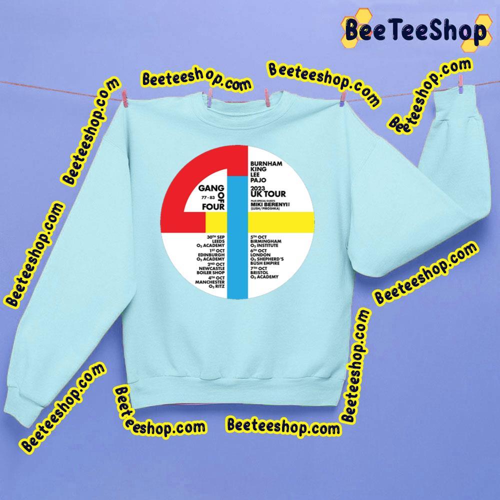 Gang Of Four San Francisco 2023 Uk Beeteeshop Trending Unisex T-Shirt Gang Of Four San Francisco 2023 Uk Beeteeshop Trending Unisex T-Shirt