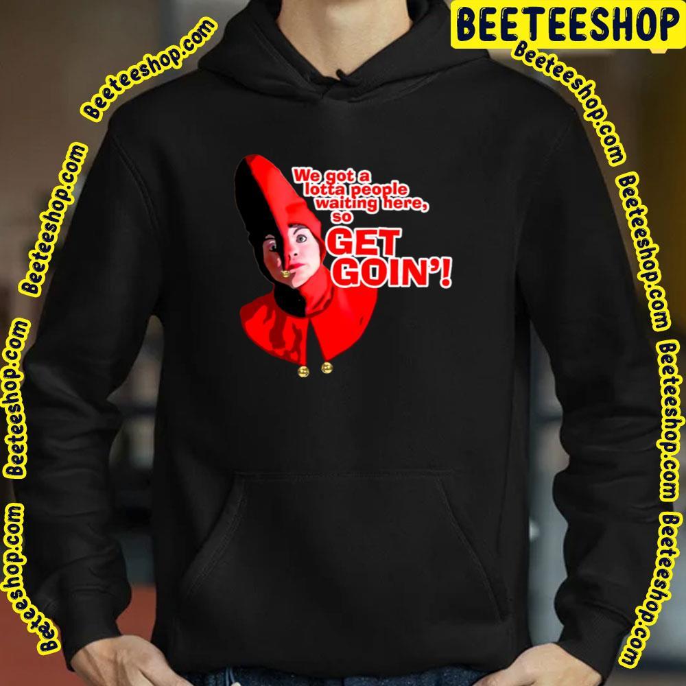 Get Goin' Elf A Christmas Story Christmas Unisex T-Shirt Get Goin' Elf A Christmas Story Christmas Unisex T-Shirt