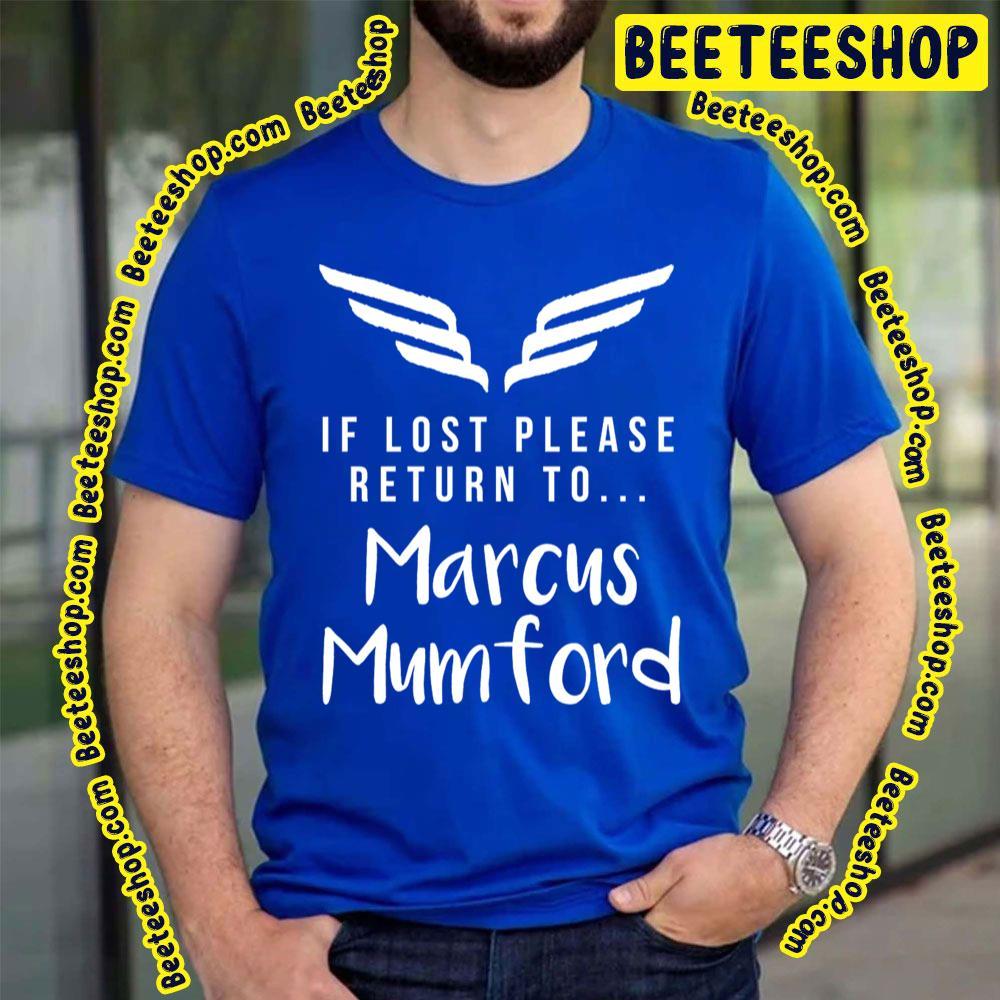 If Lost Please Return Mumford And Sons Unisex T-Shirt If Lost Please Return Mumford And Sons Unisex T-Shirt