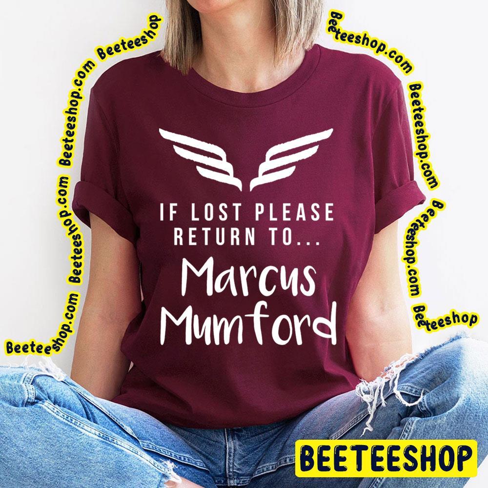 If Lost Please Return Mumford And Sons Unisex T-Shirt If Lost Please Return Mumford And Sons Unisex T-Shirt