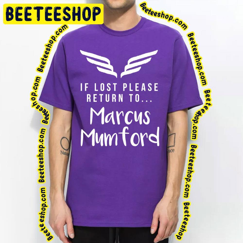 If Lost Please Return Mumford And Sons Unisex T-Shirt If Lost Please Return Mumford And Sons Unisex T-Shirt