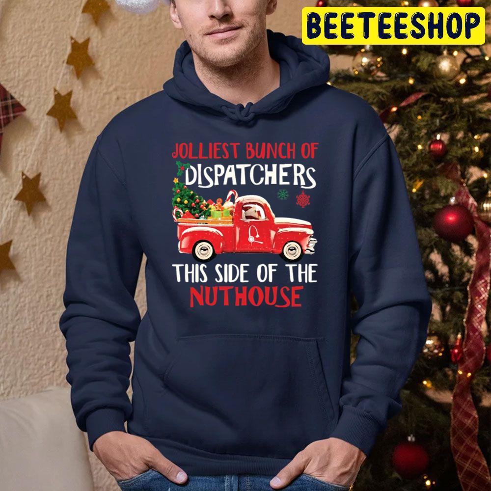 Jolliest Bunch Of Dispatcher This Side Of The Nuthouse Red Car Christmas Beeteeshop Trending Unisex Sweatshirt Jolliest Bunch Of Dispatcher This Side Of The Nuthouse Red Car Christmas Beeteeshop Trending Unisex Sweatshirt