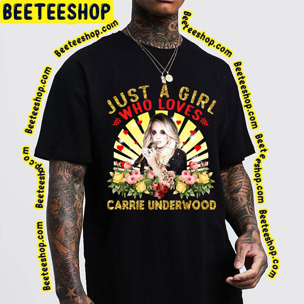 Just A Girl Carrie Underwood Unisex T-Shirt Just A Girl Carrie Underwood Unisex T-Shirt