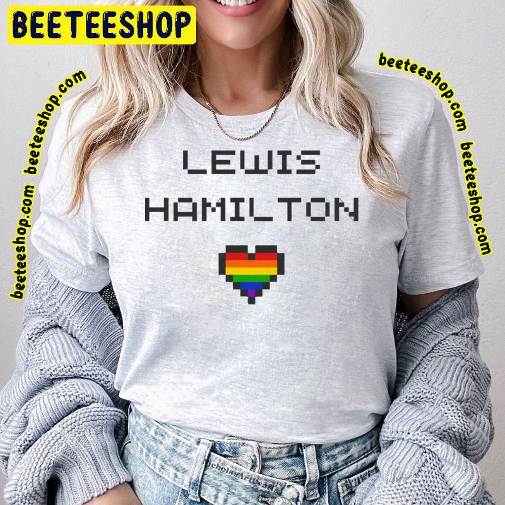 Love Lgbt Lewis Hamilton Unisex T-Shirt Love Lgbt Lewis Hamilton Unisex T-Shirt