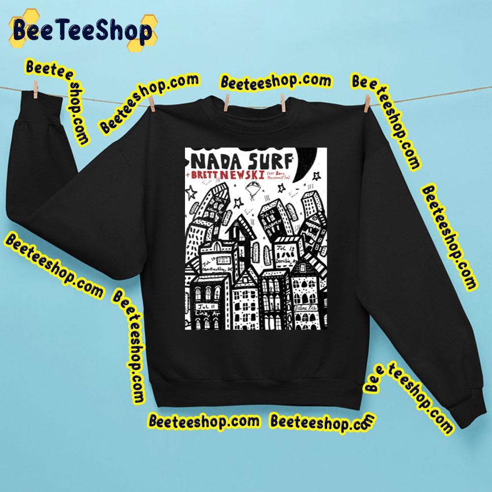 Nada Surf Brett Ew Ski Beeteeshop Trending Unisex Sweatshirt Nada Surf Brett Ew Ski Beeteeshop Trending Unisex Sweatshirt