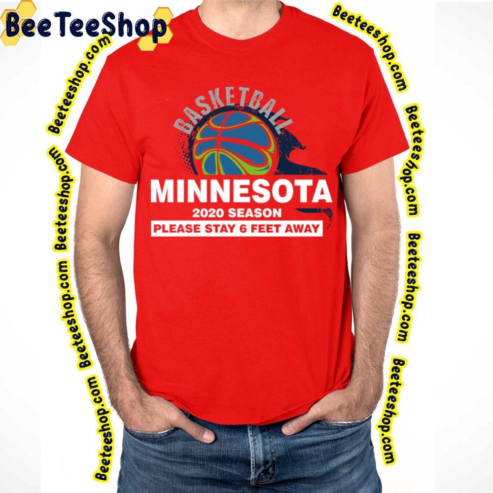 Nba Spirit Stay 6ft Away Minnesota Timberwolves Unisex T-Shirt Nba Spirit Stay 6ft Away Minnesota Timberwolves Unisex T-Shirt