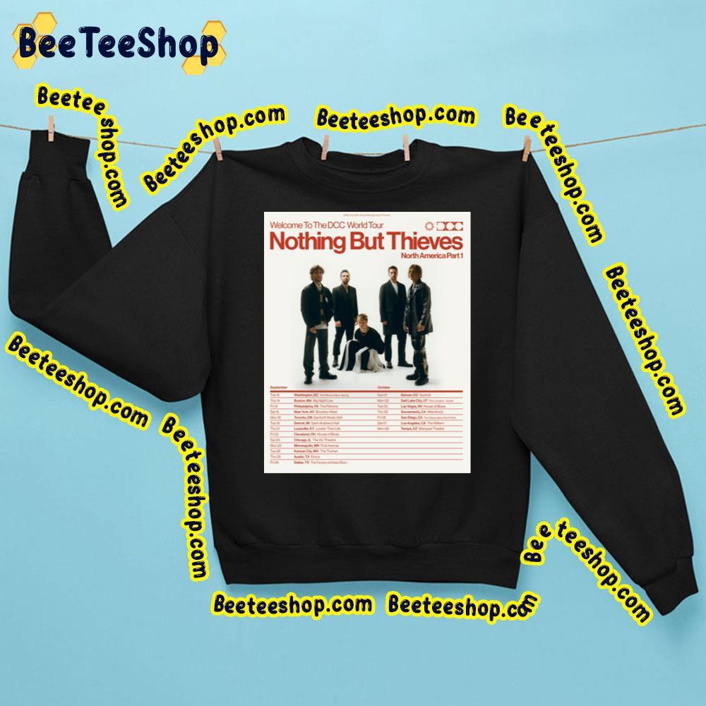 Nothing But Thieves Na 2023 Beeteeshop Trending Unisex T-Shirt Nothing But Thieves Na 2023 Beeteeshop Trending Unisex T-Shirt