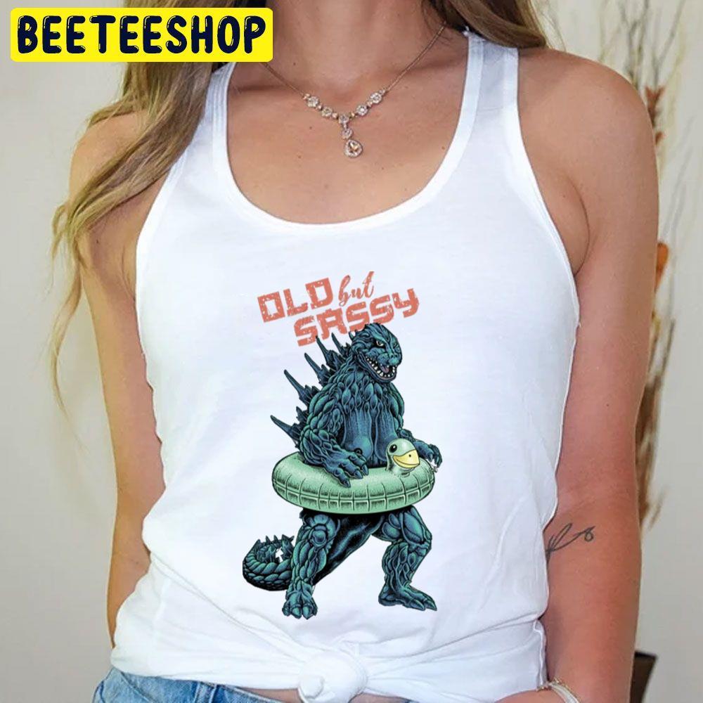 Old But Sassy Godzilla Beeteeshop Trending Unisex T-Shirt Old But Sassy Godzilla Beeteeshop Trending Unisex T-Shirt