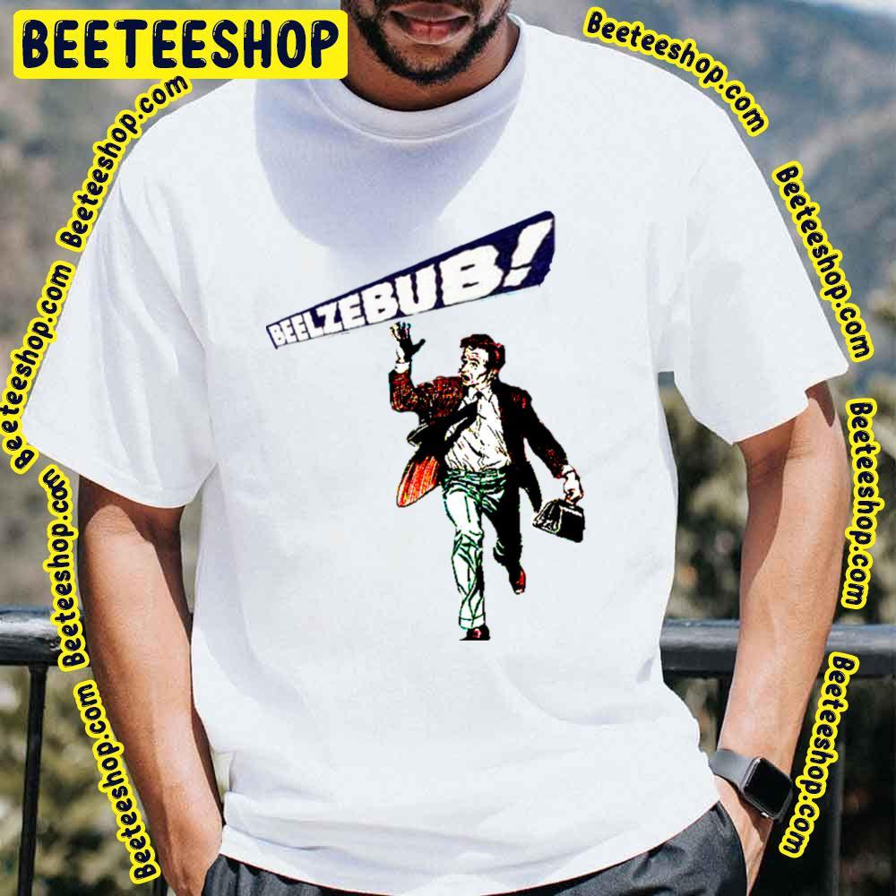 People Run Beelzebub Beeteeshop Trending Unisex T-Shirt People Run Beelzebub Beeteeshop Trending Unisex T-Shirt