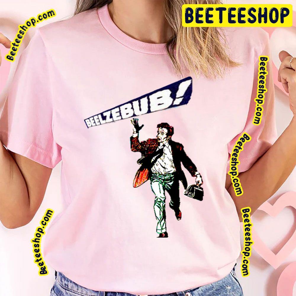 People Run Beelzebub Beeteeshop Trending Unisex T-Shirt People Run Beelzebub Beeteeshop Trending Unisex T-Shirt