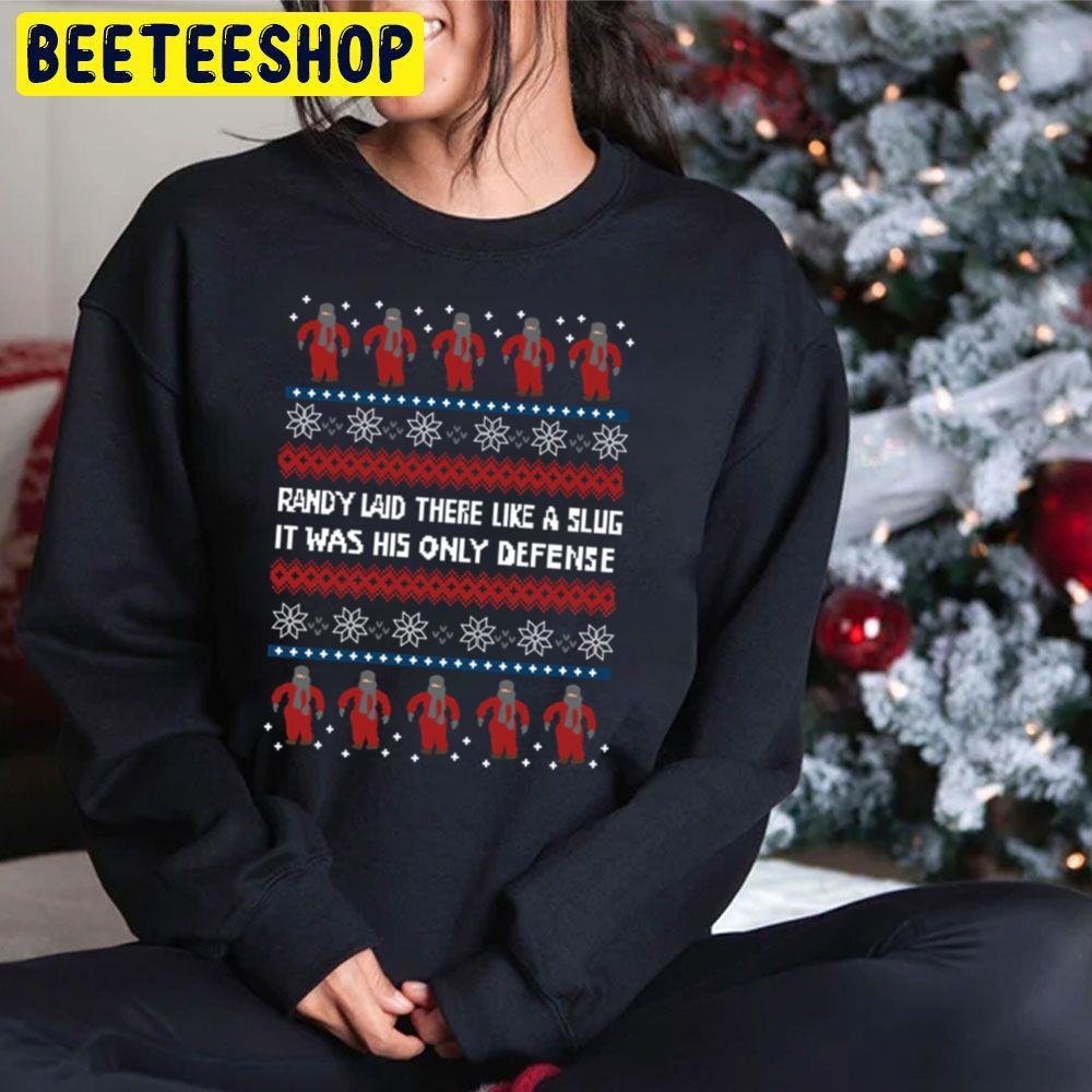 Randy Laid There Like A Slug Christmas Beeteeshop Trending Unisex Sweatshirt Randy Laid There Like A Slug Christmas Beeteeshop Trending Unisex Sweatshirt