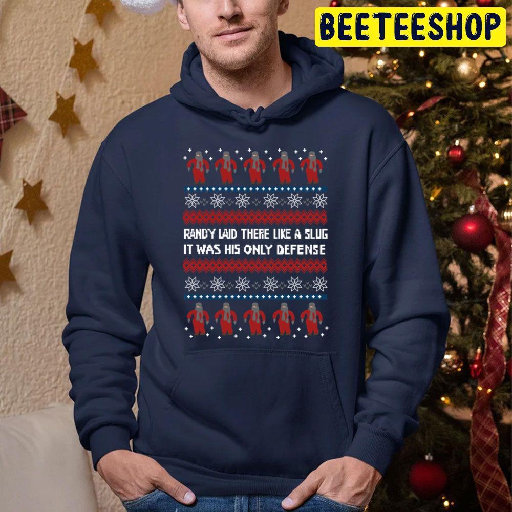 Randy Laid There Like A Slug Christmas Beeteeshop Trending Unisex Sweatshirt Randy Laid There Like A Slug Christmas Beeteeshop Trending Unisex Sweatshirt