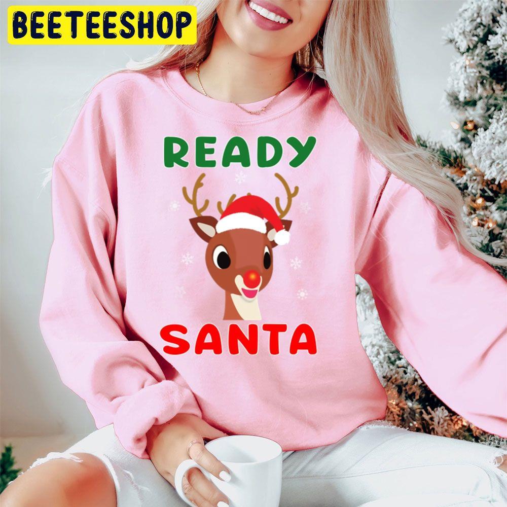 Ready Santa Rudolph The Red Nosed Reindeer Christmas Beeteeshop Trending Unisex Hoodie Ready Santa Rudolph The Red Nosed Reindeer Christmas Beeteeshop Trending Unisex Hoodie