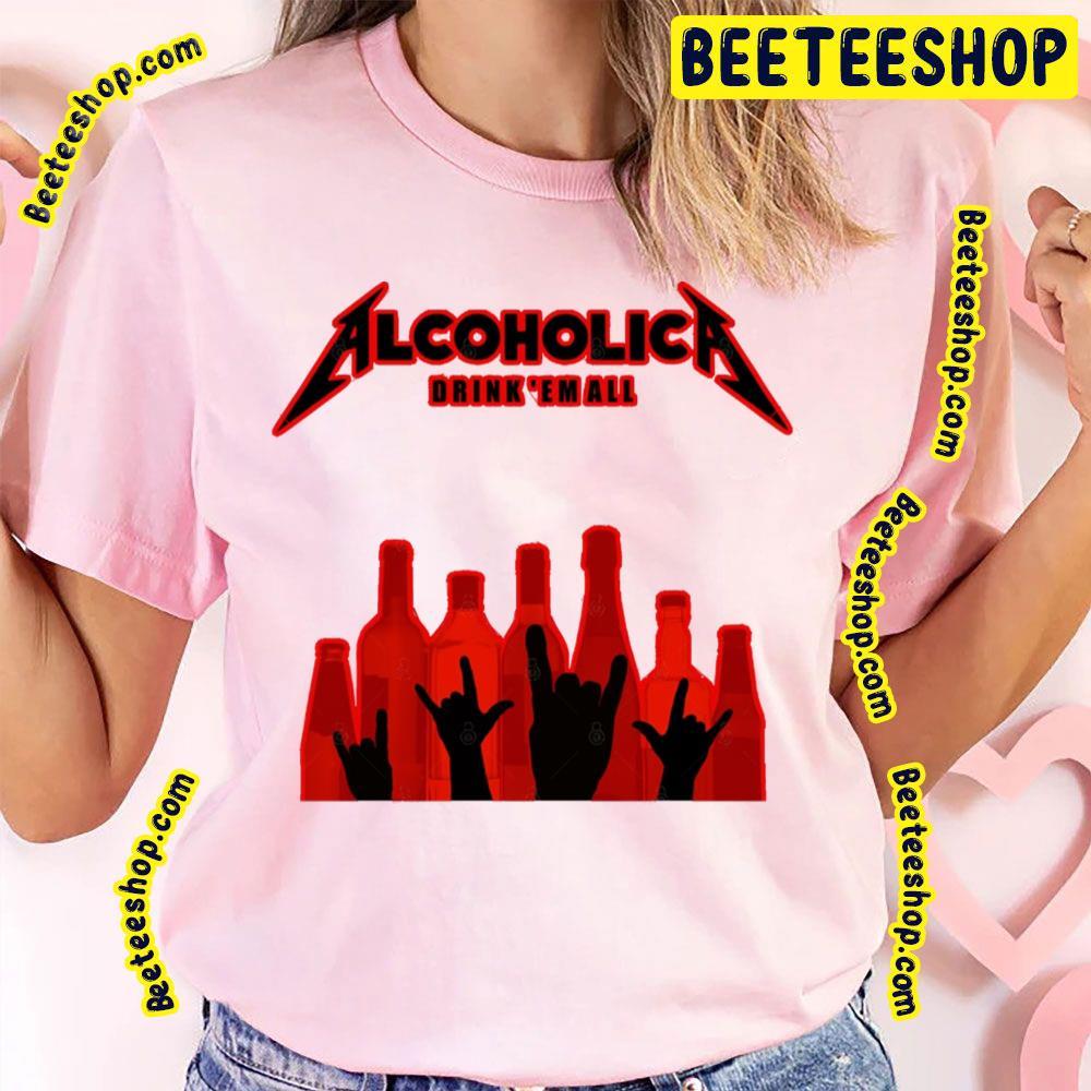 Red Drink'em All Alcoholica Unisex T-Shirt Red Drink'em All Alcoholica Unisex T-Shirt