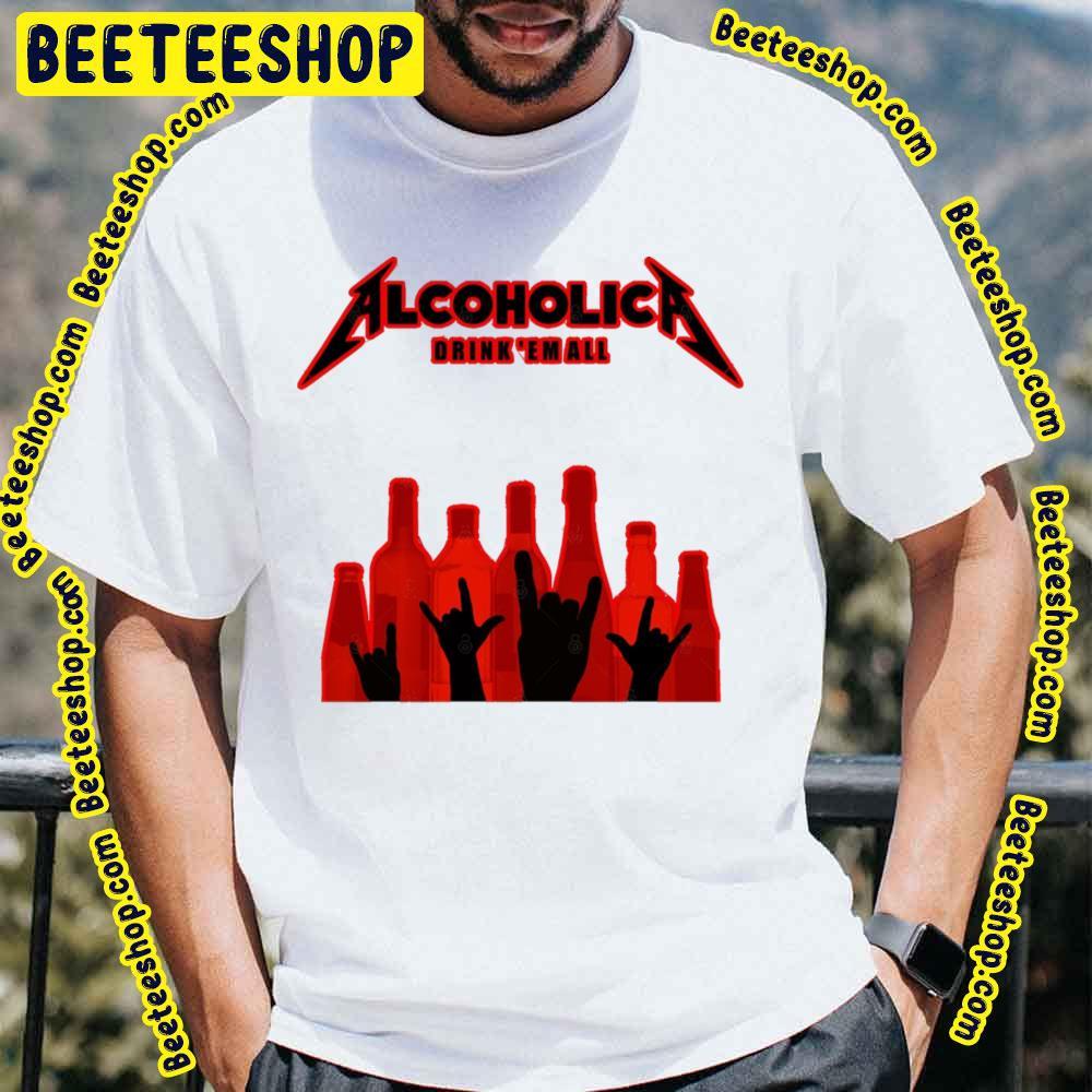Red Drink'em All Alcoholica Unisex T-Shirt Red Drink'em All Alcoholica Unisex T-Shirt