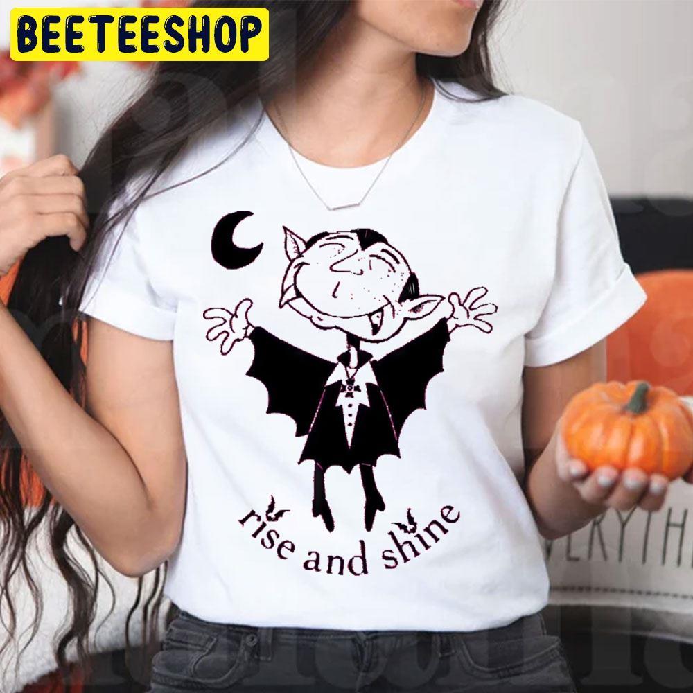 Rise And Shine Dracula Halloween Beeteeshop Trending Unisex T-Shirt Rise And Shine Dracula Halloween Beeteeshop Trending Unisex T-Shirt