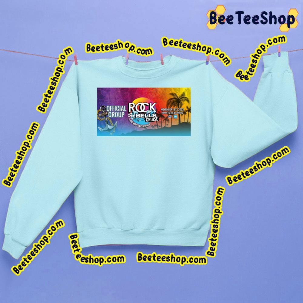 Rock The Bells Cruise 2023 Dates Beeteeshop Trending Unisex Sweatshirt Rock The Bells Cruise 2023 Dates Beeteeshop Trending Unisex Sweatshirt