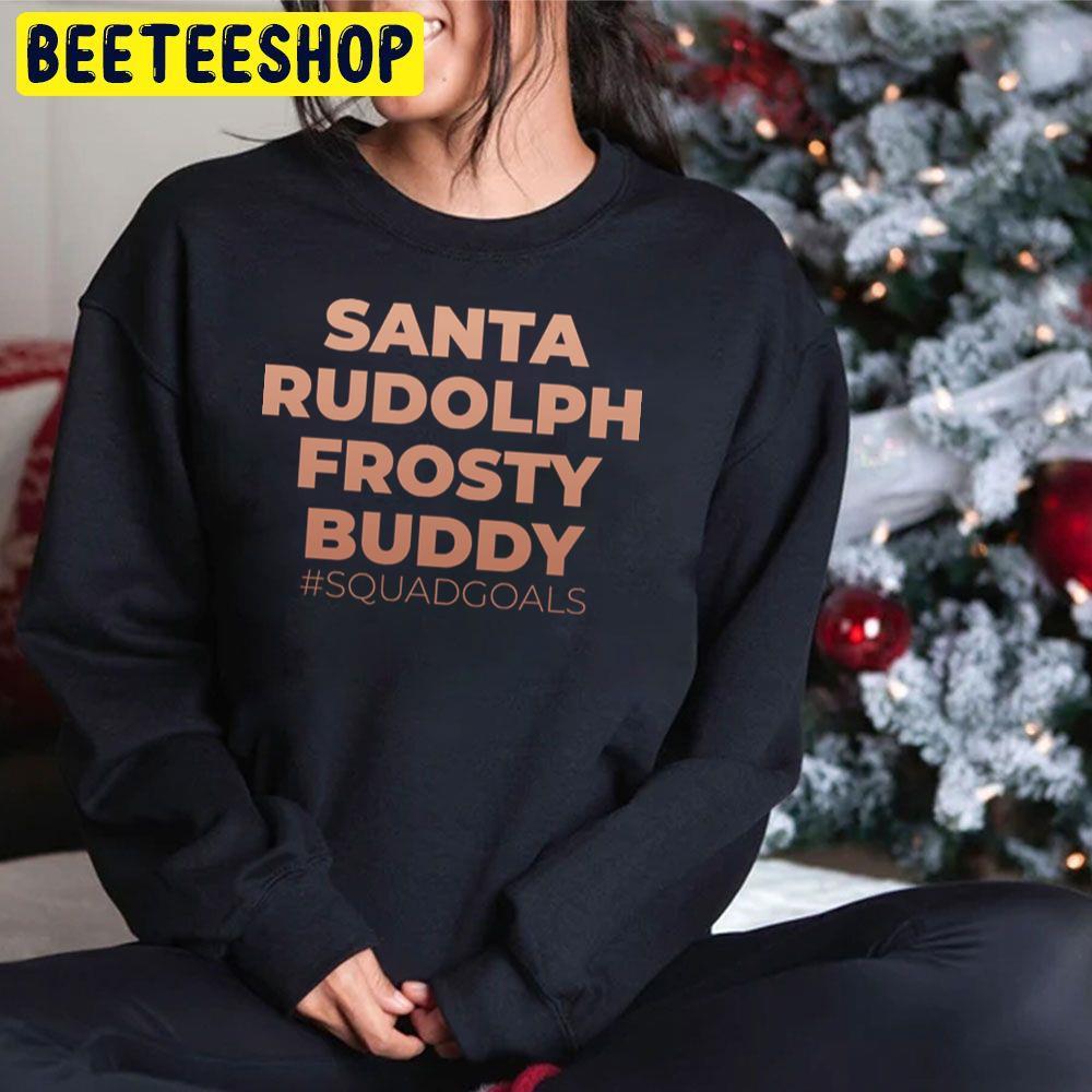 Santa Rudolph Buddy Frosty The Snowman Christmas Beeteeshop Trending Unisex Sweatshirt Santa Rudolph Buddy Frosty The Snowman Christmas Beeteeshop Trending Unisex Sweatshirt