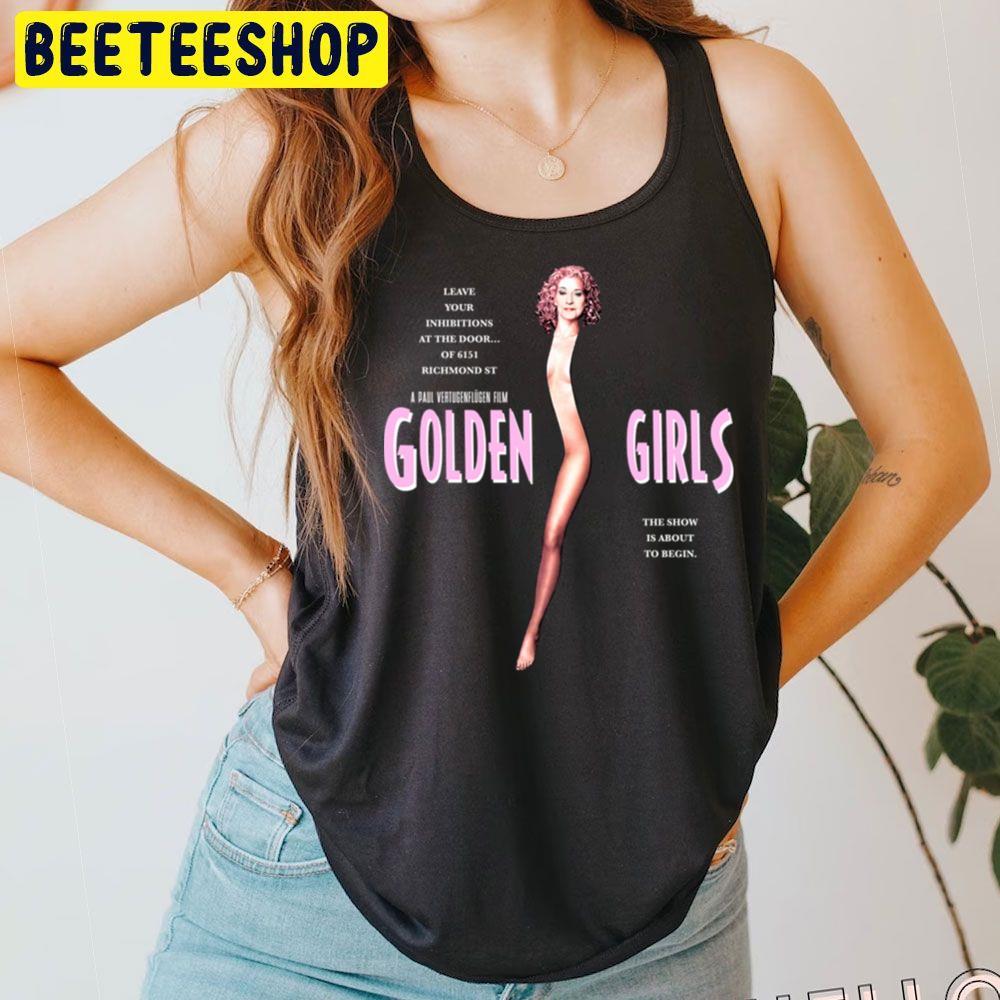 Showgirls The Golden Girls Unisex T-Shirt Showgirls The Golden Girls Unisex T-Shirt