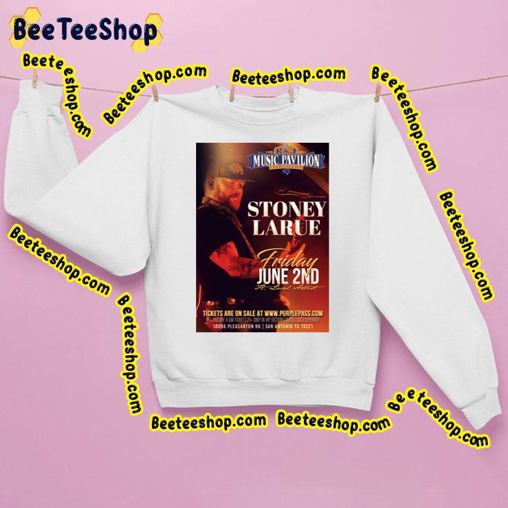 Stoney Larue 2 June 2023 Music Pavilion Beeteeshop Trending Unisex Sweatshirt Stoney Larue 2 June 2023 Music Pavilion Beeteeshop Trending Unisex Sweatshirt
