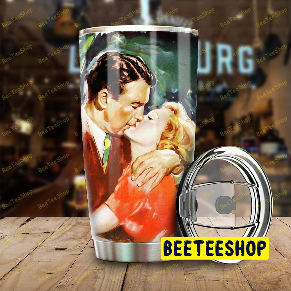 Sweet Kiss It's A Wonderful Life Trending Tumbler Sweet Kiss It's A Wonderful Life Trending Tumbler