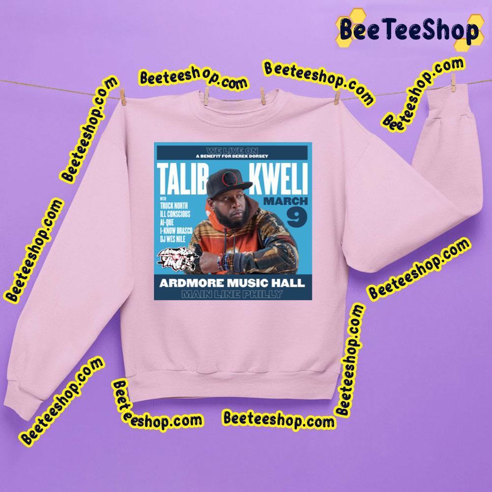 Talib Kweli March 9 2023 Beeteeshop Trending Unisex Sweatshirt Talib Kweli March 9 2023 Beeteeshop Trending Unisex Sweatshirt