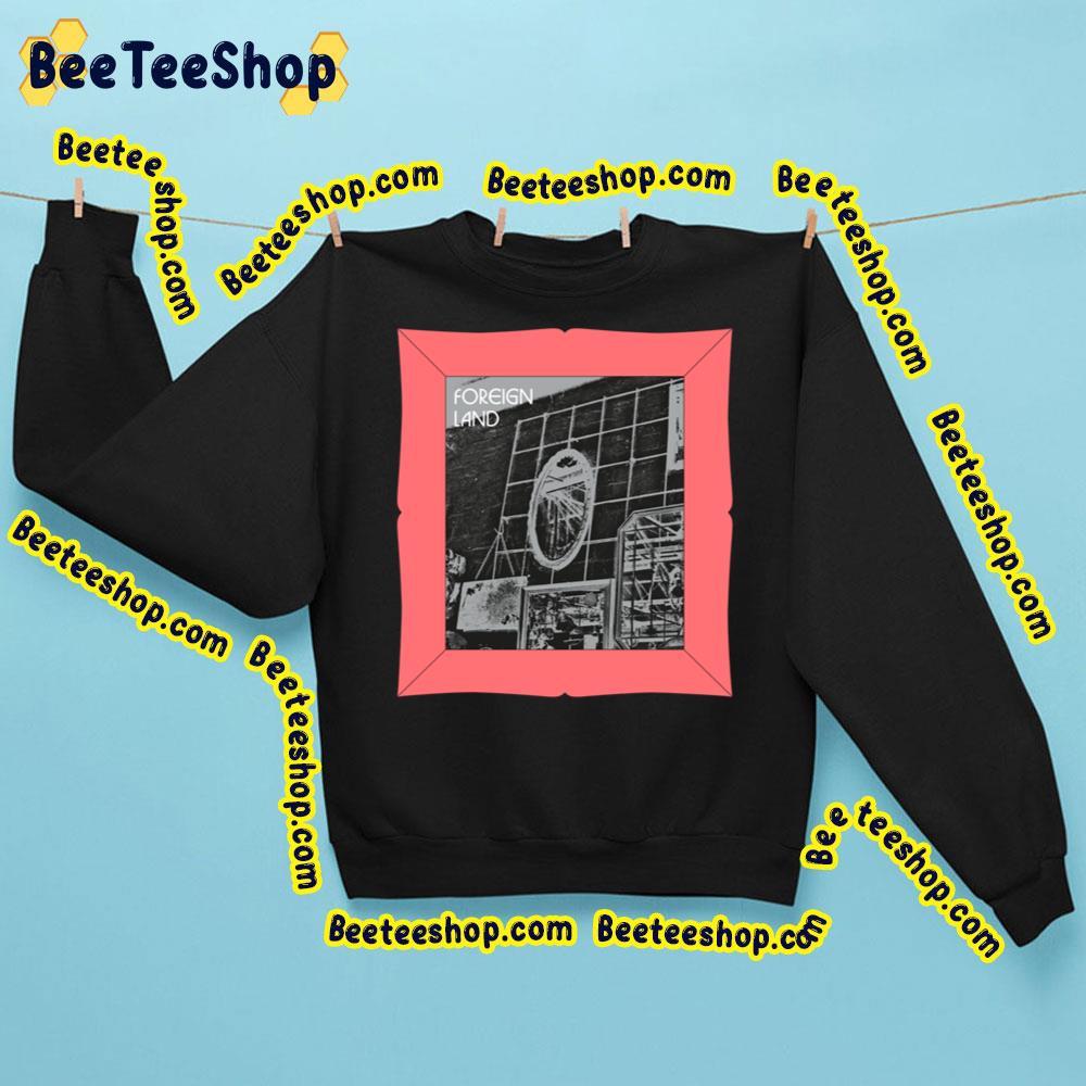 Teenage Fanclub New Song Foreign Land 2023 Beeteeshop Trending Unisex Sweatshirt Teenage Fanclub New Song Foreign Land 2023 Beeteeshop Trending Unisex Sweatshirt