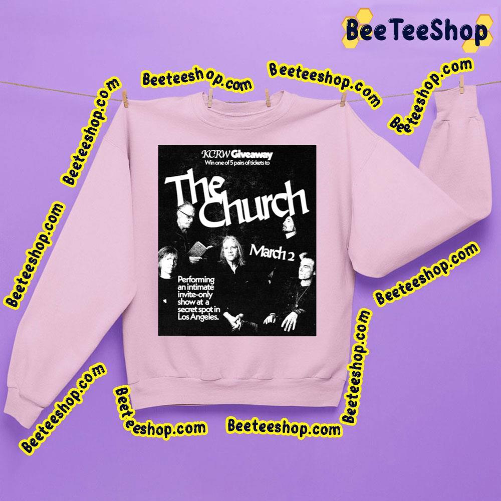The Church March 2023 Beeteeshop Trending Unisex T-Shirt The Church March 2023 Beeteeshop Trending Unisex T-Shirt