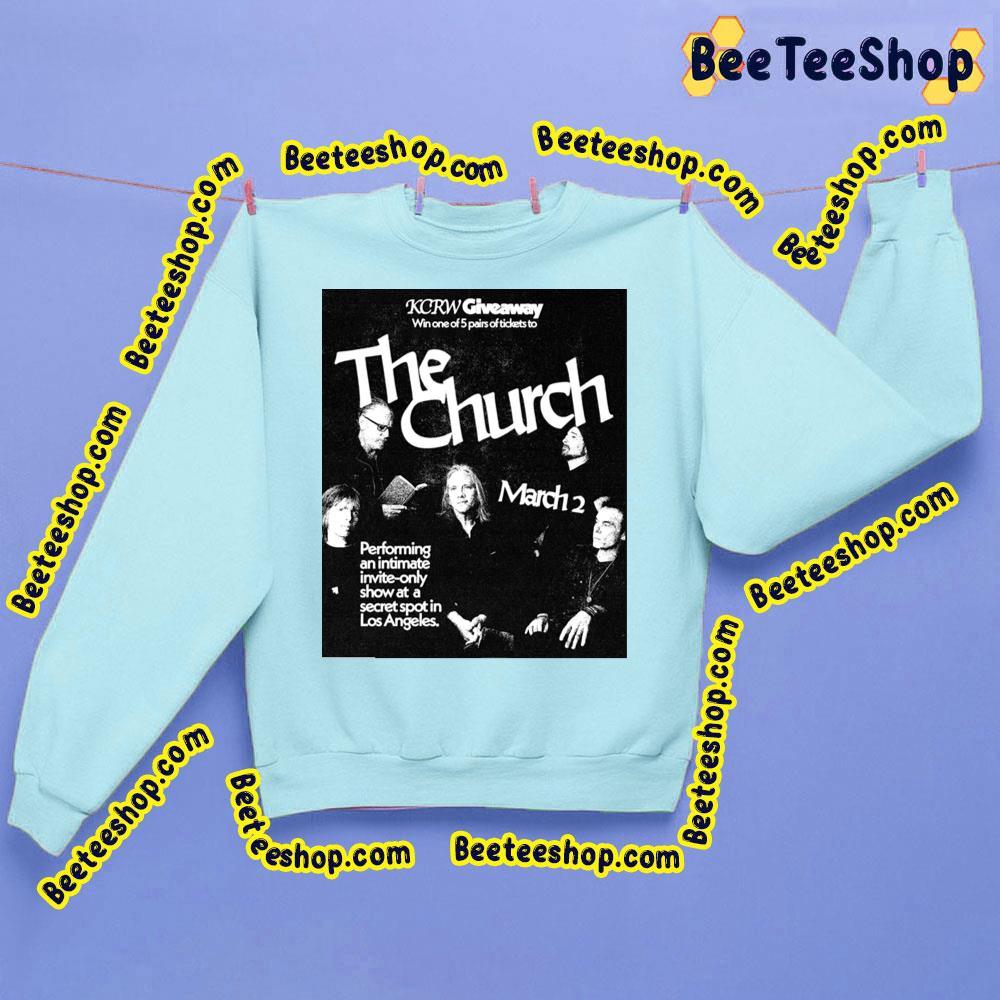 The Church March 2023 Beeteeshop Trending Unisex T-Shirt The Church March 2023 Beeteeshop Trending Unisex T-Shirt
