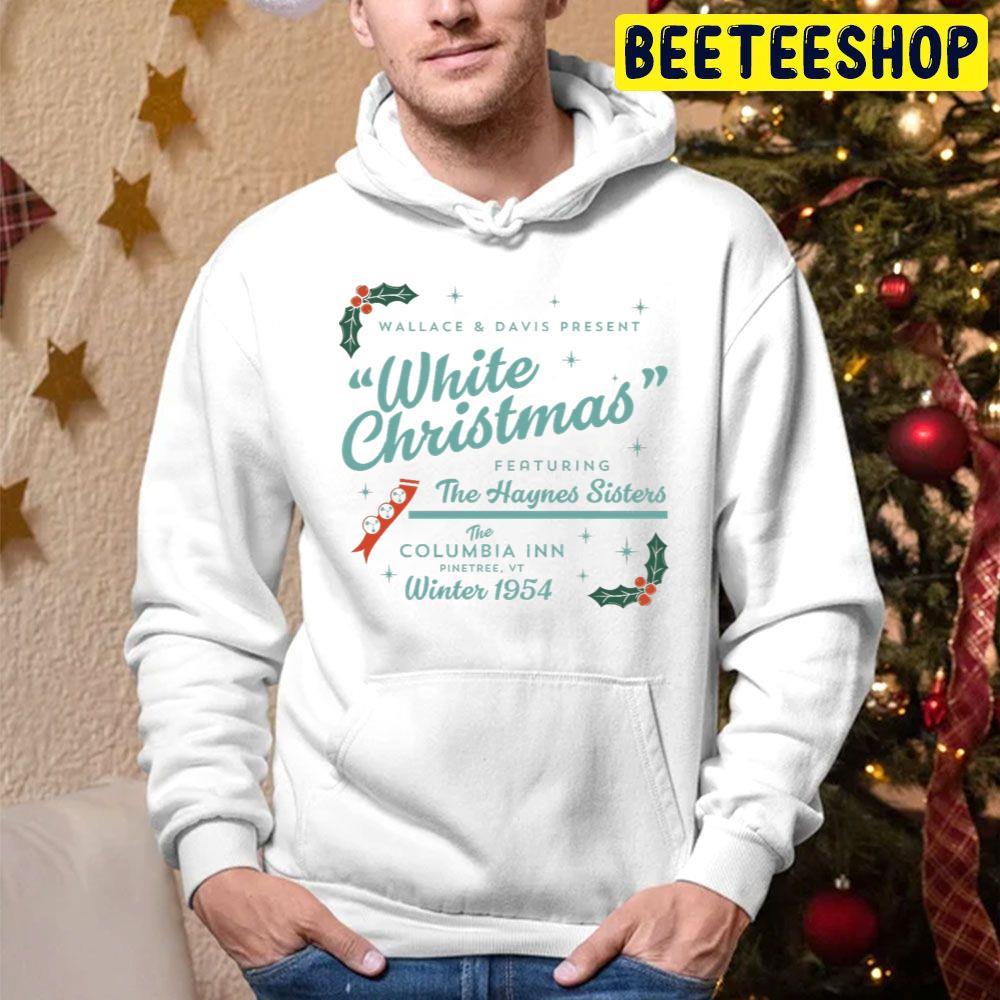 The Haynes Sisters White Christmas Beeteeshop Trending Unisex Hoodie The Haynes Sisters White Christmas Beeteeshop Trending Unisex Hoodie